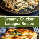 Creamy Chicken Lasagna with Spinach White Sauce | Easy Rotisserie Chicken Dinner