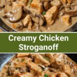 Creamy Chicken Stroganoff with Mushrooms