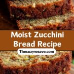 Moist Zucchini Bread Recipe Moist Zucchini Bread Recipe