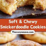 Soft & Chewy Snickerdoodle Cookies