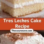 Tres Leches Cake Recipe
