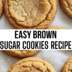 Easy Brown Sugar Cookies Recipe Easy Brown Sugar Cookies Recipe