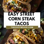 Easy Street Corn Steak Tacos Easy Street Corn Steak Tacos