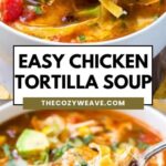 Easy Chicken Tortilla Soup Easy Chicken Tortilla Soup