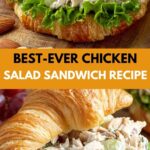 Best-Ever Chicken Salad Sandwich Recipe Best-Ever Chicken Salad Sandwich Recipe