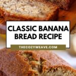 Classic Banana Bread Recipe Classic Banana Bread Recipe