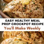 Meal Prep Crockpot Recipe for Juicy Slow Cooker Chicken Breast Meal Prep Crockpot Recipe for Juicy Slow Cooker Chicken Breast