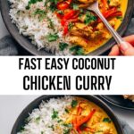 Fast Easy Coconut Chicken Curry Fast Easy Coconut Chicken Curry