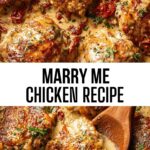 Marry Me Chicken Recipe