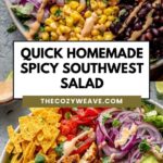 Quick Homemade Spicy Southwest Salad