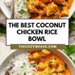 The Best Coconut Chicken Rice Bowl