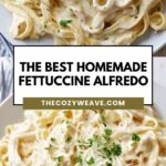 The Best Homemade Fettuccine Alfredo