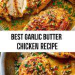 Best Garlic Butter Chicken Recipe