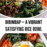 Bibimbap – A Vibrant, Satisfying Rice Bowl Bibimbap – A Vibrant, Satisfying Rice Bowl