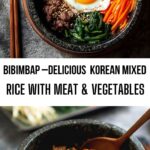 Bibimbap –Delicious Korean Mixed Rice with Meat & Vegetables