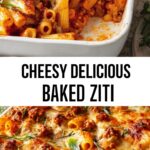 Cheesy Delicious Baked Ziti Cheesy Delicious Baked Ziti