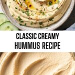 Classic Creamy Hummus Recipe Classic Creamy Hummus Recipe