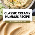 Classic Creamy Hummus Recipe Classic Creamy Hummus Recipe
