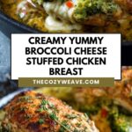Creamy Yummy Broccoli Cheese Stuffed Chicken Breast Creamy Yummy Broccoli Cheese Stuffed Chicken Breast