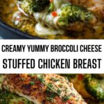 Creamy Yummy Broccoli Cheese Stuffed Chicken Breast Creamy Yummy Broccoli Cheese Stuffed Chicken Breast