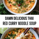 Damn Delicious Thai Red Curry Noodle Soup
