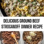 Delicious Ground Beef Stroganoff Dinner Recipe