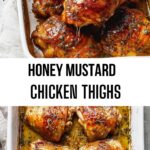 Honey Mustard Chicken Thighs