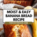 Moist & Easy Banana Bread Recipe