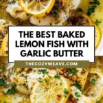 The Best Baked Lemon Fish with Garlic Butter
