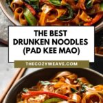 The Best Drunken Noodles (Pad Kee Mao)
