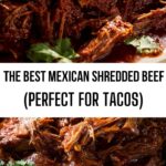 The Best Mexican Shredded Beef (Perfect for Tacos)