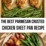 The Best Parmesan Crusted Chicken Sheet Pan Recipe
