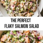 The Perfect Flaky Salmon Salad