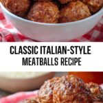 Classic Italian-Style Meatballs Recipe