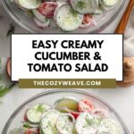 Easy Creamy Cucumber & Tomato Salad