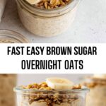 Fast Easy Brown Sugar Overnight Oats