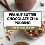 Peanut Butter Chocolate Chia Pudding