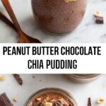 Peanut Butter Chocolate Chia Pudding
