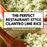 The Perfect Restaurant-Style Cilantro Lime Rice The Perfect Restaurant-Style Cilantro Lime Rice