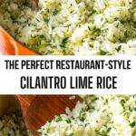 The Perfect Restaurant-Style Cilantro Lime Rice The Perfect Restaurant-Style Cilantro Lime Rice