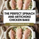 The Perfect Spinach and Artichoke Chicken Bake