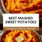 Easy Creamy Mashed Sweet Potatoes