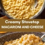 Creamy Stovetop Macaroni and Cheese