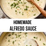 Homemade Alfredo Sauce Recipe