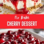 Simple Cherry Delight Dessert