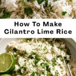 How To Make Cilantro Lime Rice How To Make Cilantro Lime Rice